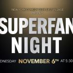 Superfan Night: A showcase celebrating a decade of laughs with our most dedicated fans! 